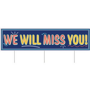 Jumbo Miss You Yard Sign